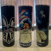 Load image into Gallery viewer, Bad Bunny Inspired Super Bowl Tumbler – “The Only Thing More Powerful Than Hate Is Love” – Game Day Fan Cup