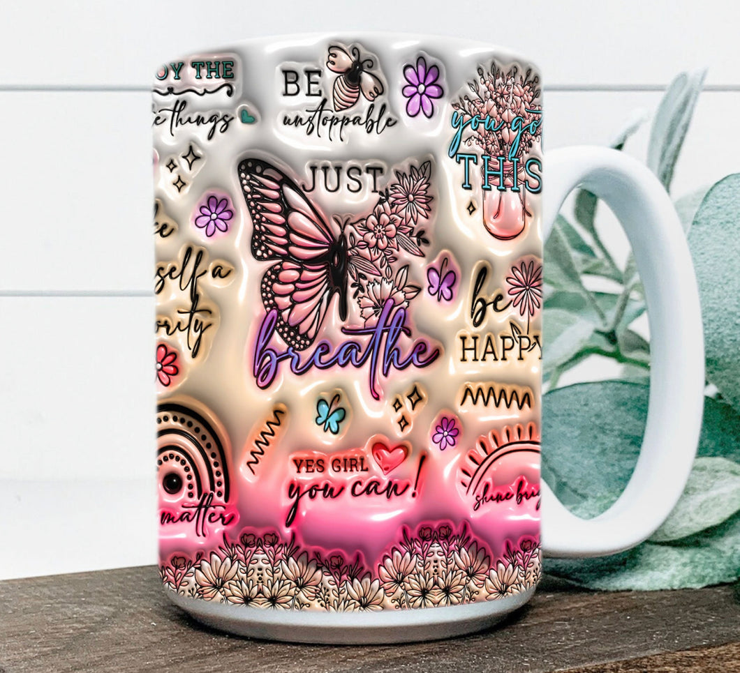 3D positive affirmations inflated butterfly Mug