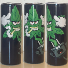 Load image into Gallery viewer, Weed plant/ Screw your plug Tumbler
