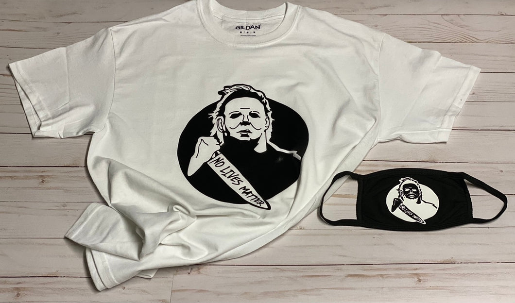 No lives matter - Michael Meyers T-shirt with face mask